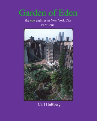 Garden of Eden (Part Four): Volume 4