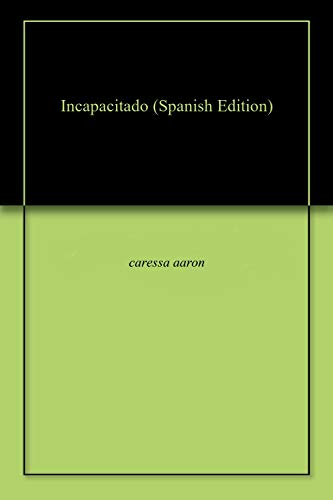 Incapacitado