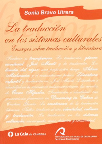 La traducción en los sistemas culturales: Ensayos sobre traducción y literatura (Monografía)
