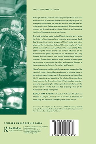 Mama Dada: Gertrude Stein's Avant-Garde Theatre (Studies in Modern Drama)
