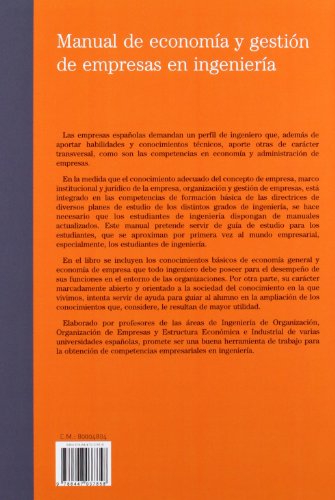 Manual de economía y gestión de empresas en ingeniería (Tratados y Manuales de Economía)