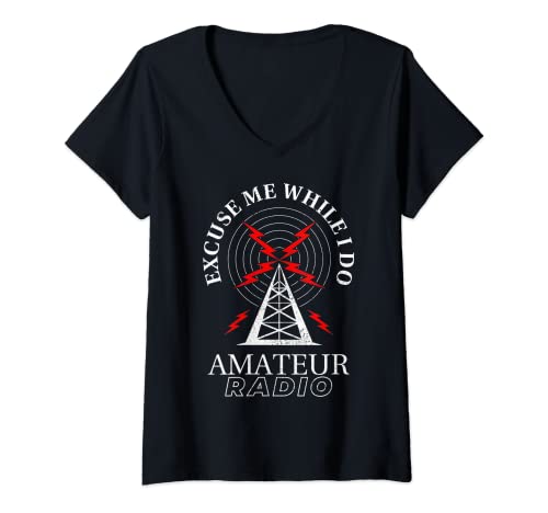 Mujer Amateur Radio Jamón Radio Discúlpame Mientras Hago Amateur Radio Camiseta Cuello V