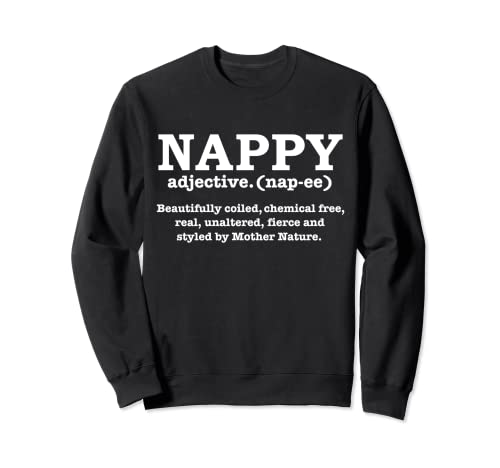 Pañal Definición de Cabello Natural Hair Pride Locs Kinky Gift Sudadera