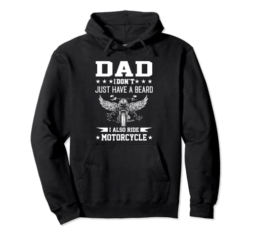 Papá, no tengo solo la barba, yo gira en moto Sudadera con Capucha