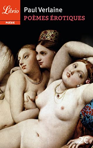 Poèmes érotiques: Les Amies, Femmes, Hombres, Filles (Librio Poésie)