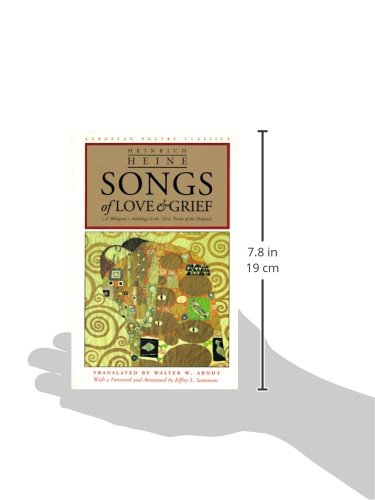 Songs of Love and Grief: A Bilingual Anthology in the Verse Forms of the Originals (European Poetry Classics)
