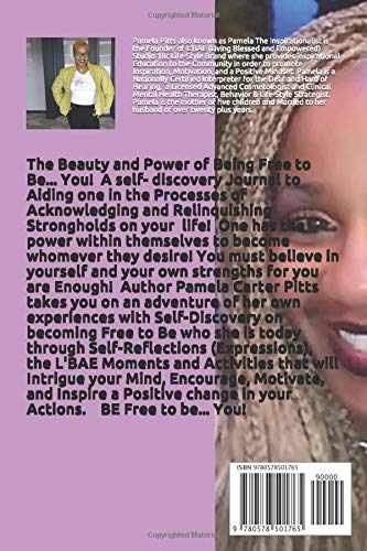 The Beauty and Power of Being Free to be...You!