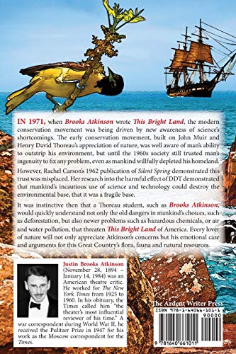 This Bright Land: A Personal Opinion: A Personal View: 4 (The Brooks Atkinson Series)