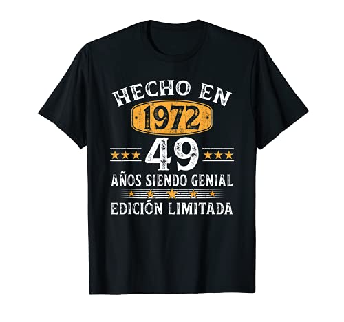49 Años Cumpleaños Regalo Para Hombre Mujer Hecho En 1972 Camiseta
