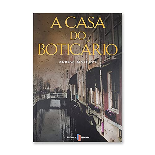 A CASA DO BOTICARIO DE ADRIAN MATHEWS
