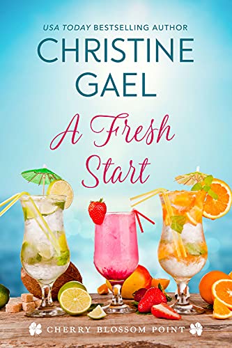 A Fresh Start: From Bluebird Bay to Cherry Blossom Point (English Edition)