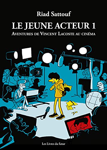 Aventures de Vincent Lacoste au cinéma: Tome 1, Aventures de Vincent Lacoste au cinéma: 01