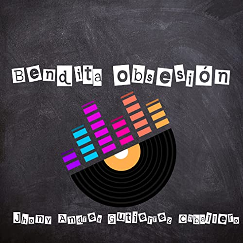 Bendita obsesión (Freestyle)
