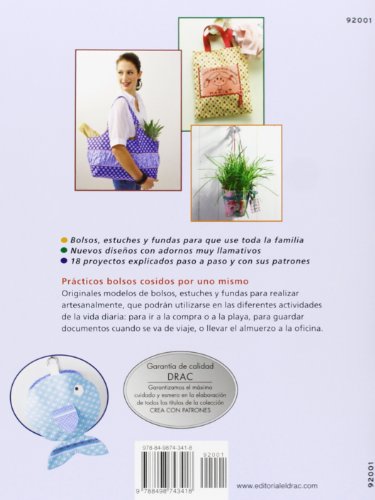Bolsos de tela 1. Bolsos, estuches y fundas para toda la familia (Crea Con Patrones)