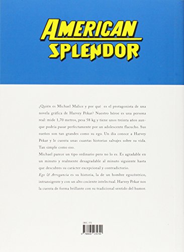 Ego & Arrogancia. La Historia De Michael Malice (Gallographics)