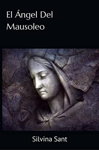 El Ángel Del Mausoleo