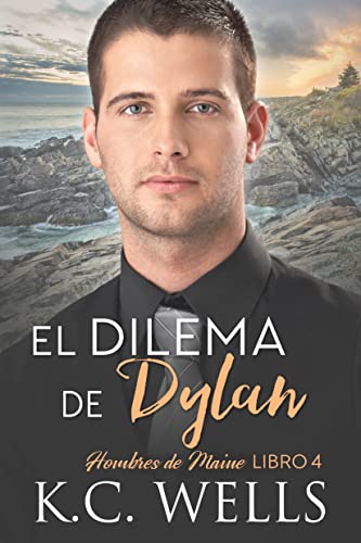 El Dilema de Dylan (Hombres de Maine nº 4)