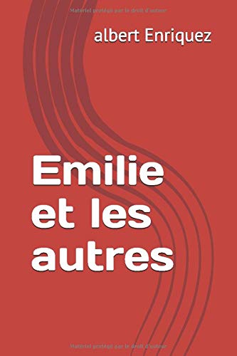 Emilie et les autres