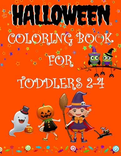 Halloween Coloring Book For Toddlers 2-4 Years: My First Big Halloween Coloring Book | Not Scary Halloween Coloring Book For Kids (Spooky Coloring Book Club)