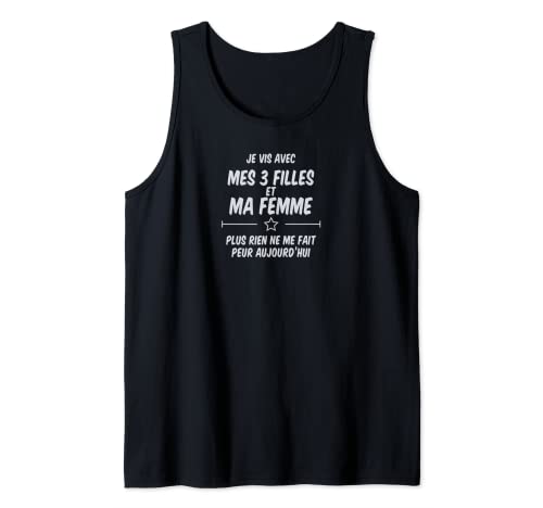 Idea de regalo para hombre casado y papá de 3 niñas. Camiseta sin Mangas