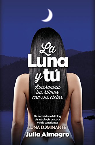 La Luna y Tú (Desarrollo personal)