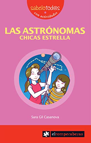 LAS ASTRÓNOMAS, chicas estrella: 57 (Sabelotod@s)
