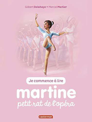Martine petit rat de l'opéra: Martine petit rat de l'opera