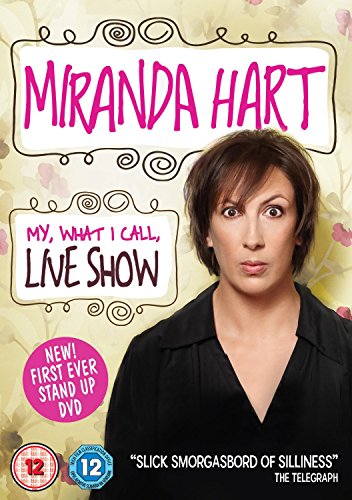 Miranda Hart - My, What I Call, Live Show [Italia] [DVD]
