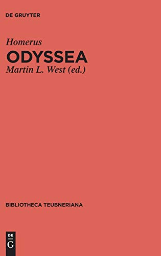Odyssea: recensuit et testimonia congessit Martin L. West: . (Bibliotheca Scriptorum Graecorum Et Romanorum Teubneriana)
