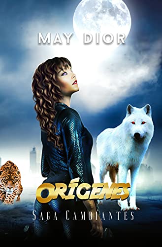 Orígenes: Saga cambiantes I
