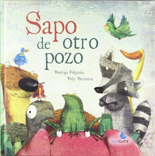 Sapo de otro pozo (Cuentame Un Cuento)