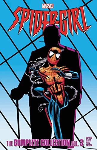 SPIDER-GIRL COMPLETE COLLECTION 03 (Spider-girl: the Complete Collection)