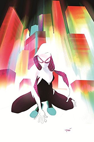 Spider-Gwen - Volume 1: Most Wanted?