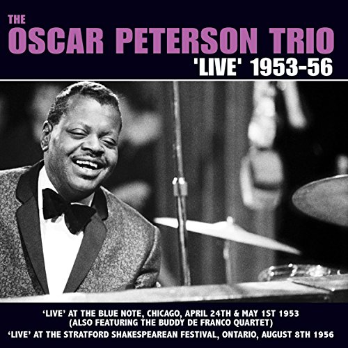 The Oscar Peterson Trio 'Live' 1953-56
