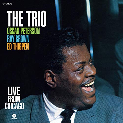 The Trio - Live from Chicago [Vinilo]