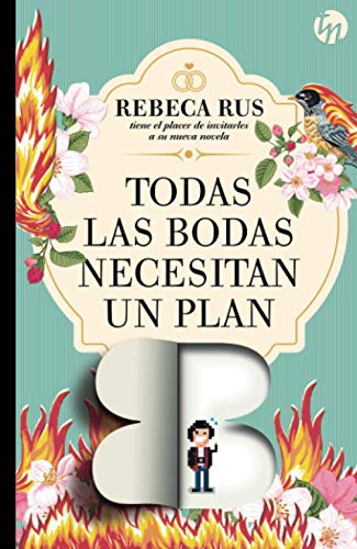 Todas las bodas necesitan un plan B (TOP NOVEL)