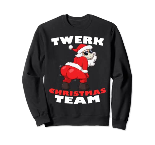 Twerking Papá Noel en la máscara facial Twerk Christmas Team Sudadera