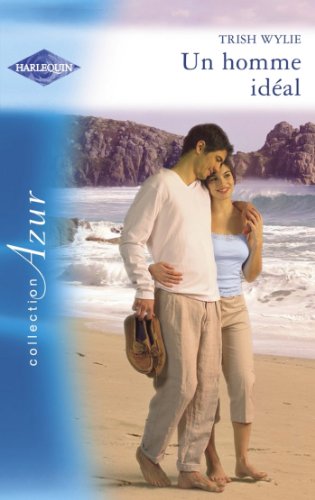 Un homme idéal (Harlequin Azur) (French Edition)