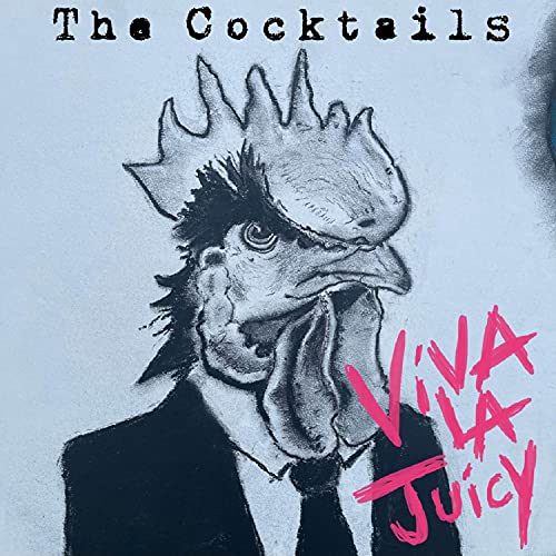 Viva La Juicy