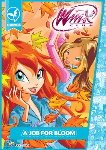 A Job for Bloom (Winx Club) (Winx Comics) (English Edition)
