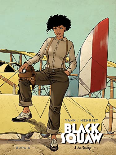 Black Squaw - Tome 3 - Le Crotoy / Couverture variante (Black Squaw, 3)
