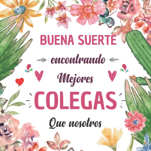 Buena suerte encontrando mejores colegas que nosotros: Elegante Libro de visitas para jubilación , Cumpleaños , Cambio de trabajo , Despedida , ... | ... | Regalos originales para mujer hombre amigas