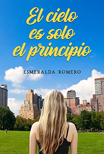 El cielo es solo el principio (Serie Firmamento nº 3)