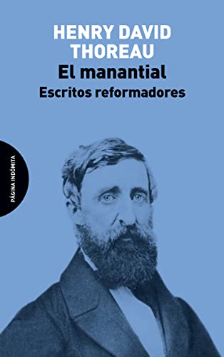 El Manantial: Escritos reformadores (ENSAYO)