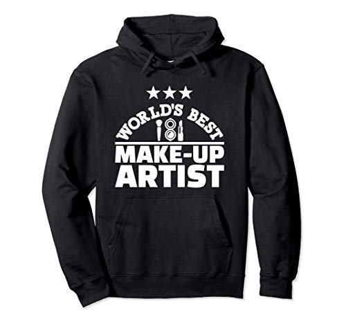 El mejor maquillador del mundo Sudadera con Capucha