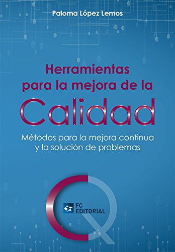 Herramientas para la mejora de la Calidad