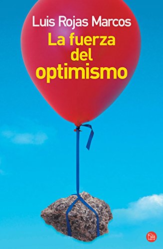 LA FUERZA DEL OPTIMISMO (FG) (FORMATO GRANDE)