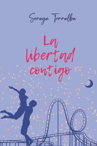 La libertad contigo