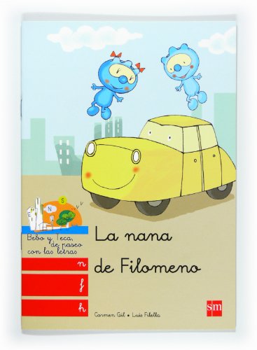 La nana de Filomeno: n, f, h: (n, f, h) (Bebo y Teca)