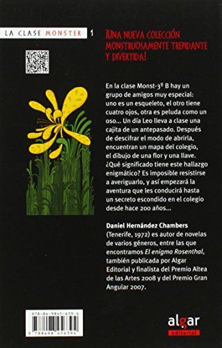 La Orquídea De Los Tiempos: 1 (La clase Monster)